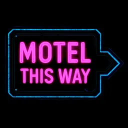Cyberpunk Sign - Motel This Way