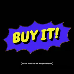 Bold yellow 3D text "BUY IT!" with blue speech bubble backdrop, geometry-node edited in Blender.