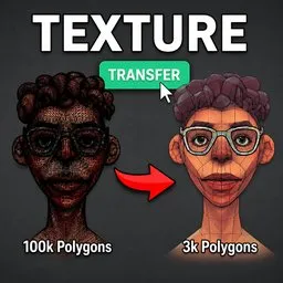 Texture Transfer - High-Poly to Low-Poly Texture Baking