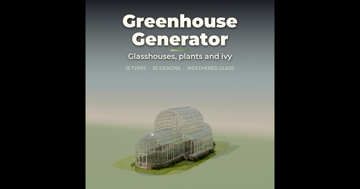 Greenhouse Generator | Add Mesh add-ons | Blendkit