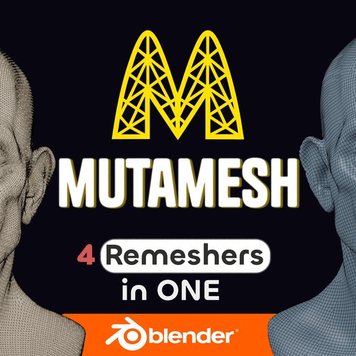 Mutamesh | 4 Remeshers In One | Instant Meshes, Quadwild, Cwf, Adaptropic