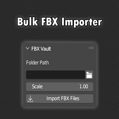 Bulk FBX Importer